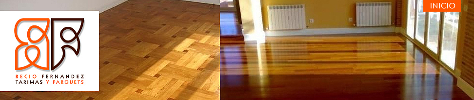 Recio Fdez. Parquet y Tarima Flotante Pozuelo de Alarcon. Instalación de Tarimas y Parquets en Pozuelo de Alarcon. Ofertas Tarima y Parquet Pozuelo de Alarcon. Acuchillado, Lijado, Barnizado Parquet Pozuelo de Alarcon. Restauración de Parquet e Instalación artística.